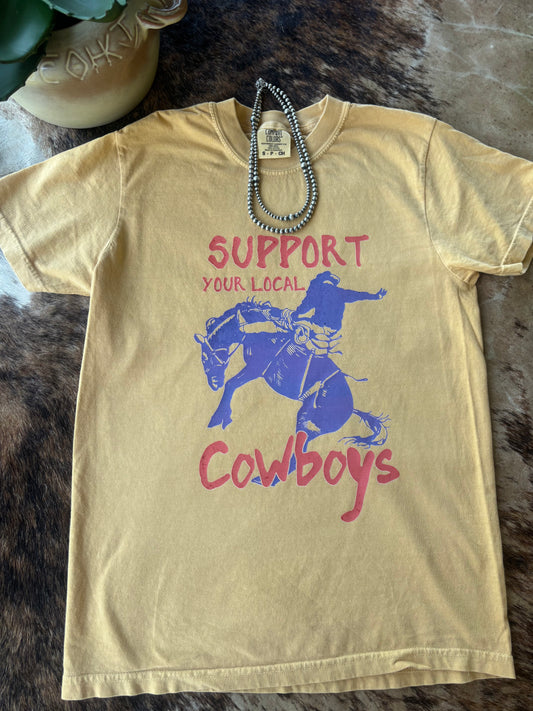 Support Your Local Cowboy Tes